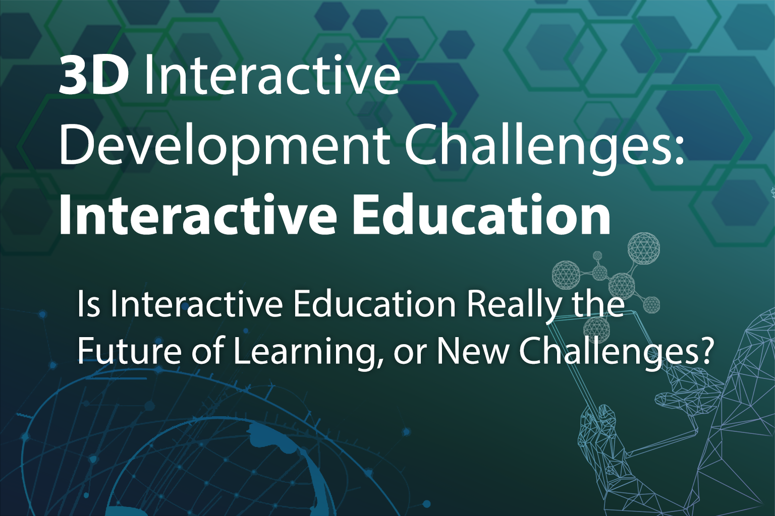 2025 05 26 3D Interactive Challenges Interactive Education